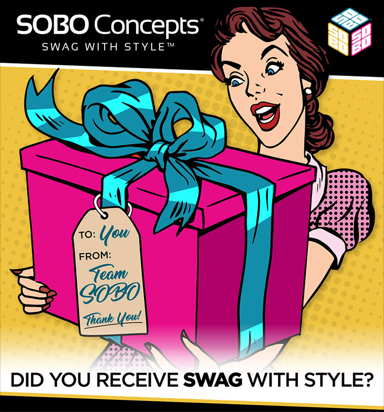 SOBOConcepts. Did you receive SWAG with STYLE?